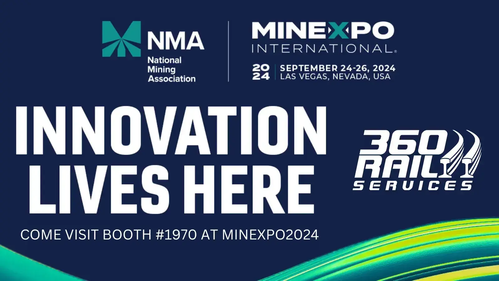 Visit 360 Rail Services at MINExpo 2024